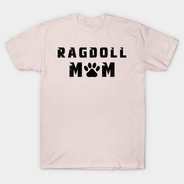 Ragdoll cat mom T-Shirt by MBRK-Store